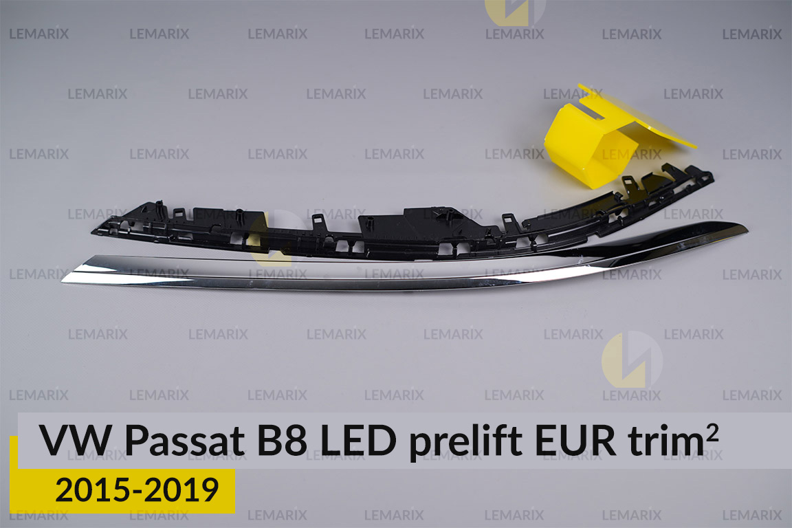 Хромированная накладка на фары VW Volkswagen Passat B8 LED EUR (2015-2019) дорест на 2 детали левая