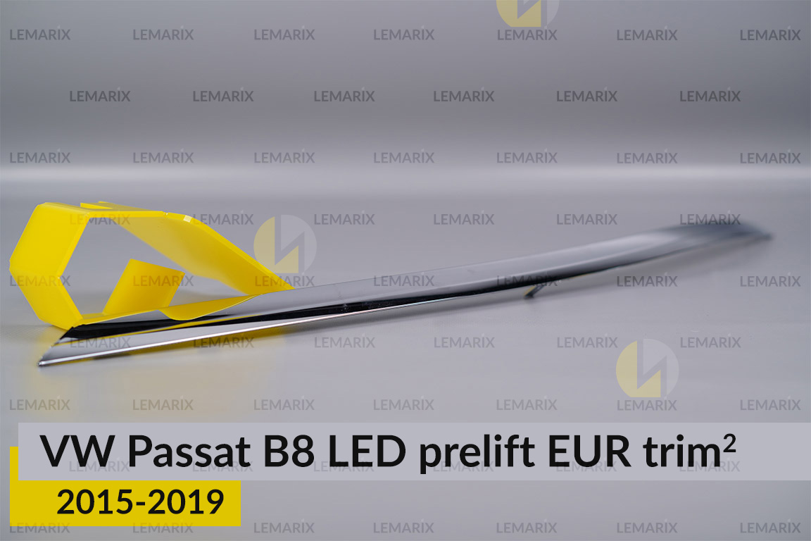 Хромированная накладка на фары VW Volkswagen Passat B8 LED EUR (2015-2019) дорест на 2 детали левая