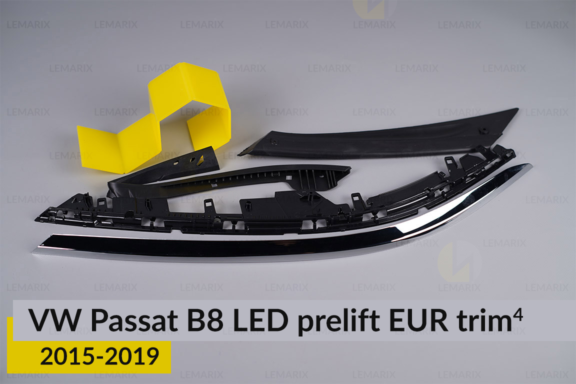 Хромированная накладка на фары VW Volkswagen Passat B8 LED EUR (2015-2019) дорест на 4 детали левая