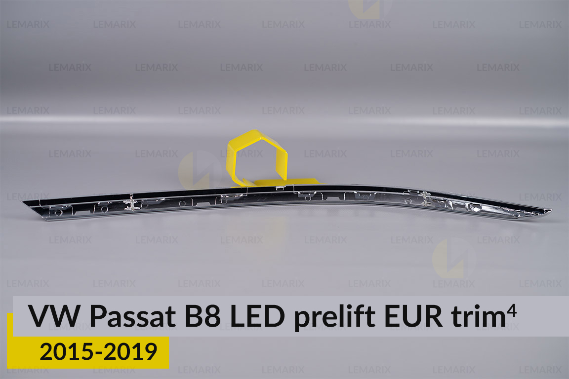 Хромированная накладка на фары VW Volkswagen Passat B8 LED EUR (2015-2019) дорест на 4 детали левая