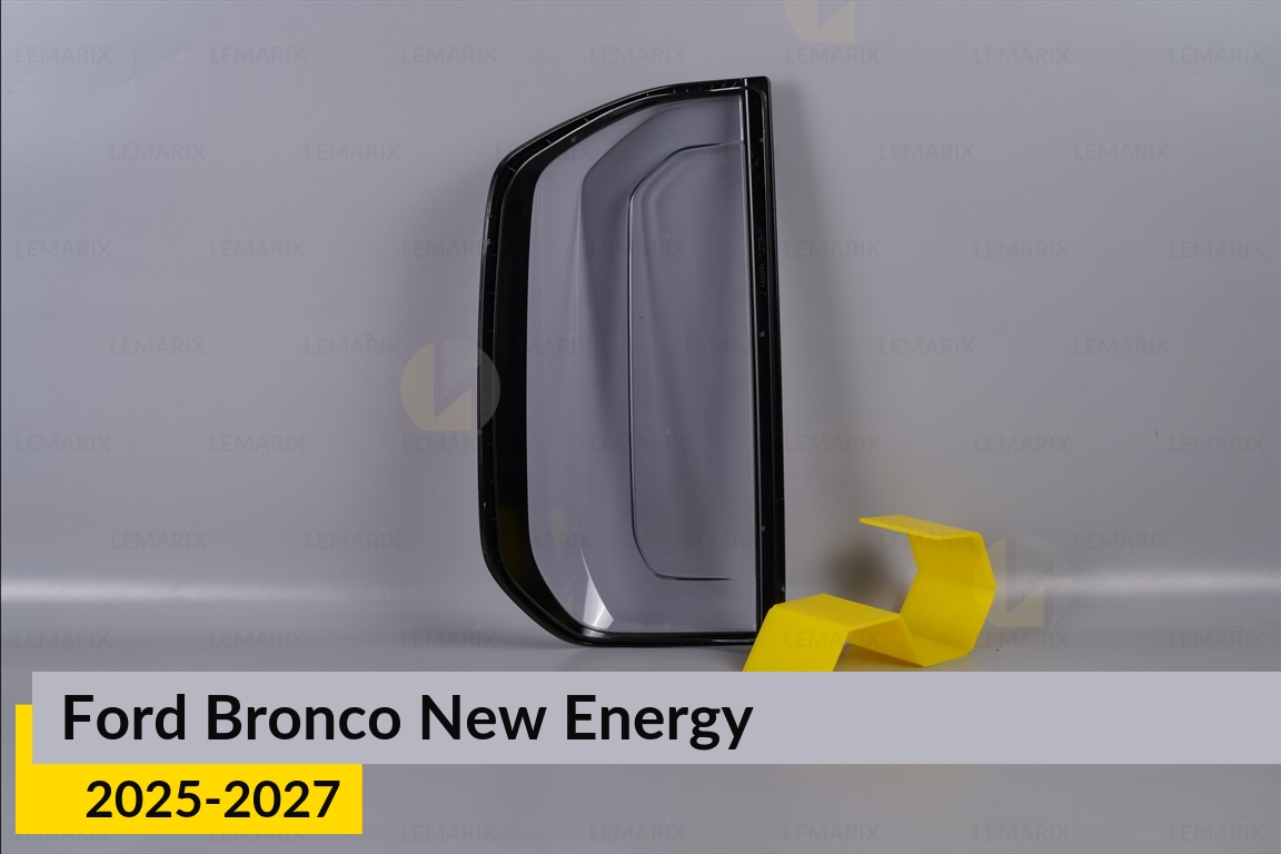 Скло заднього ліхтаря Ford Bronco New Energy (2025-2027) праве