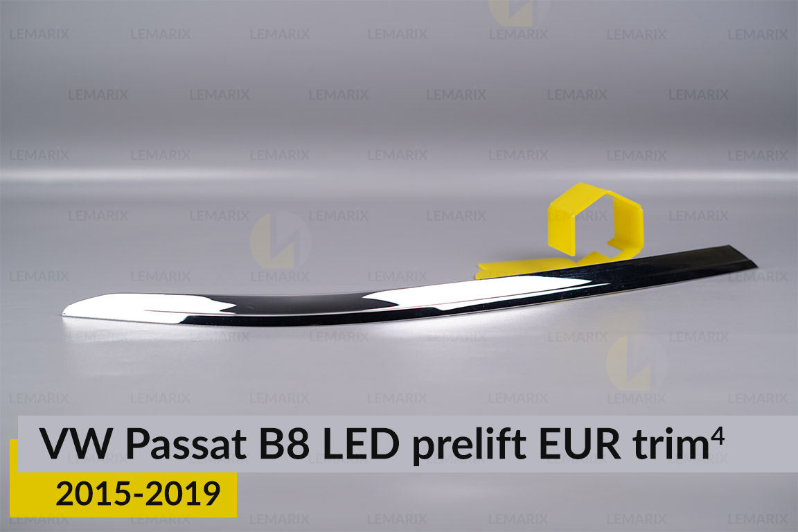 Хромована накладка на фари VW Volkswagen Passat B8 LED EUR (2015-2019) дорест на 4 деталі права