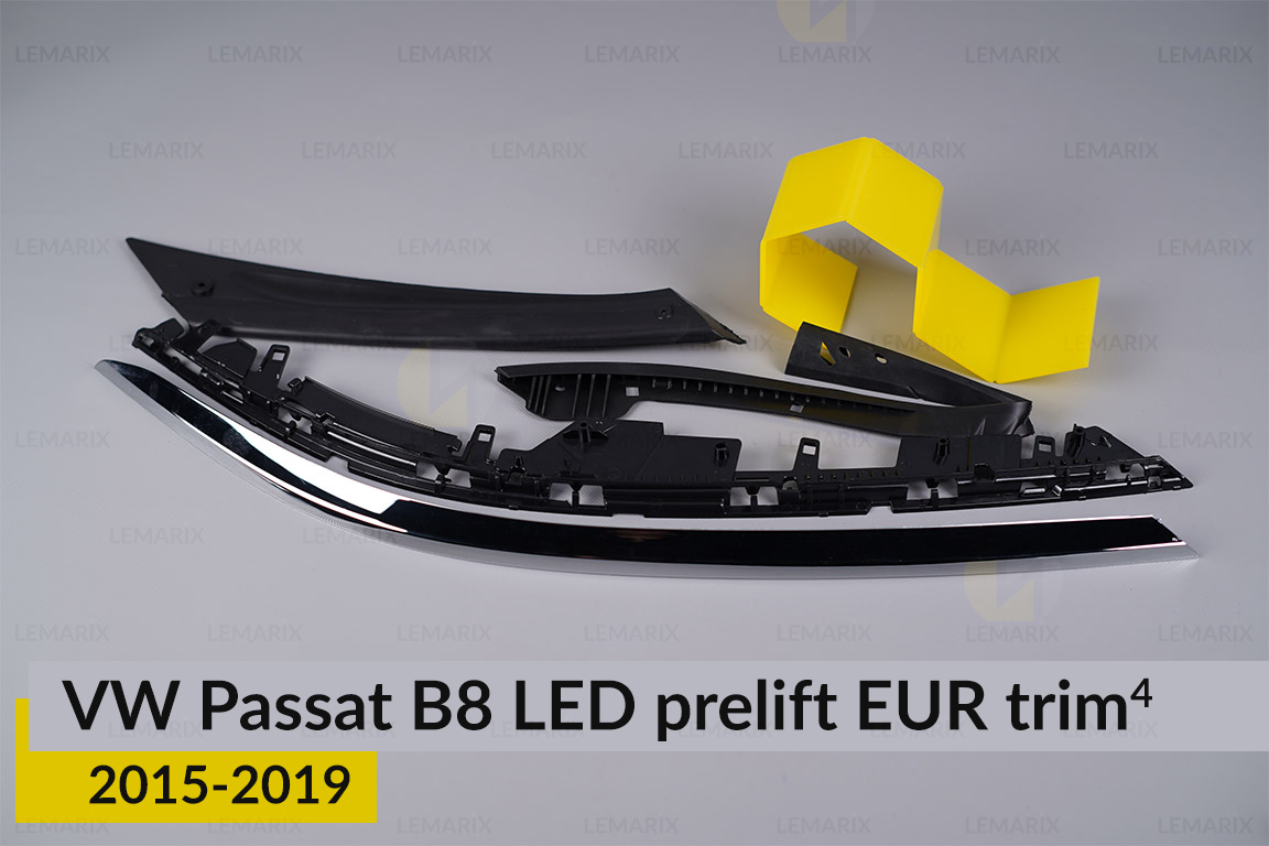 Хромированная накладка на фары VW Volkswagen Passat B8 LED EUR (2015-2019) дорест на 4 детали правая